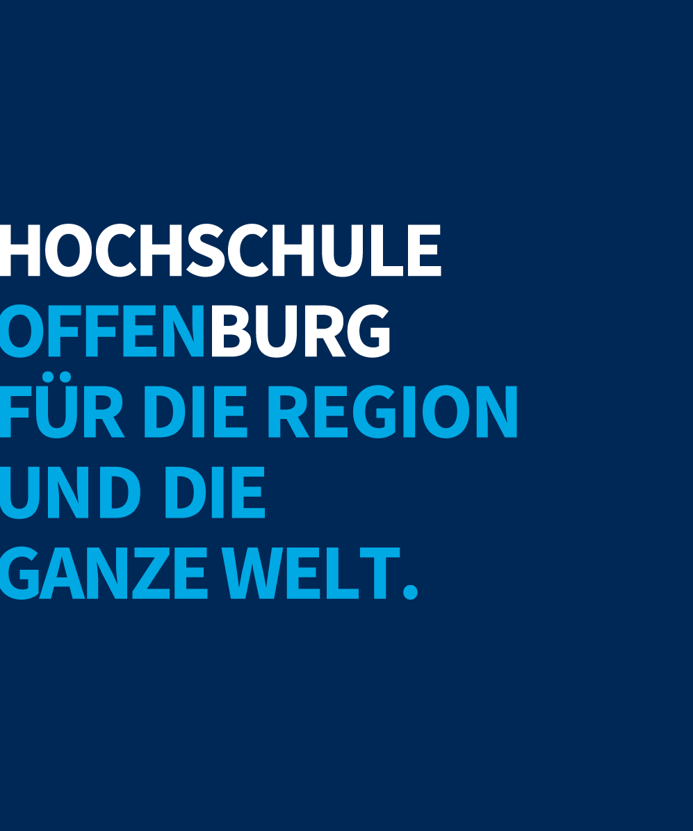 Auf blauem Hintergrund steht Hochschule Offenburg - Offen für die Region und die ganze Welt