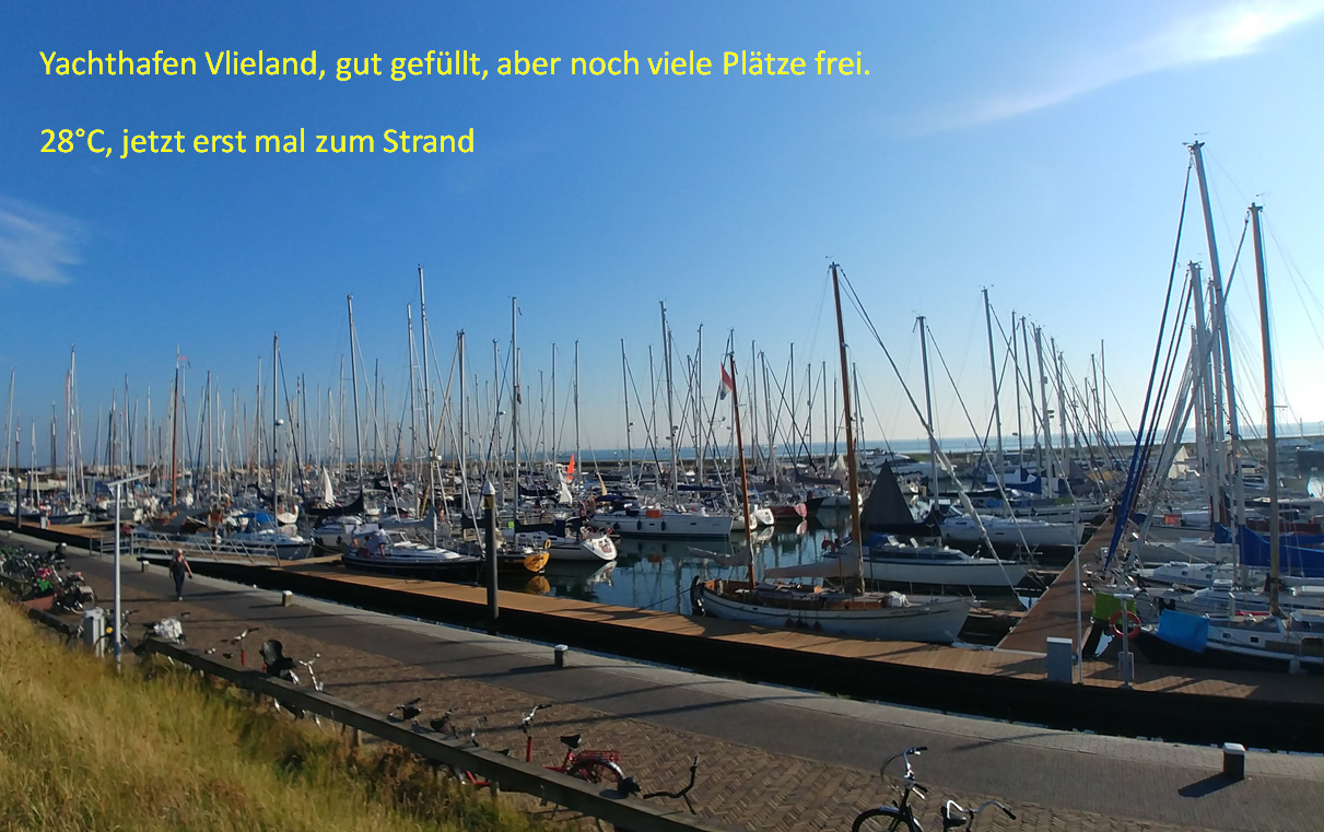 Waddenhaven Vlieland, Ankunft 15:15 Uhr, danach ab zum Strand und in die kühlende Nordsee