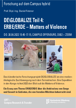 DE\GLOBALIZE Teil 4: ERBE/ERDE – Matters of Violence