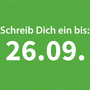 Schreib Dich ein bis 26.09.