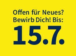 Bewerben bis 15.7.
